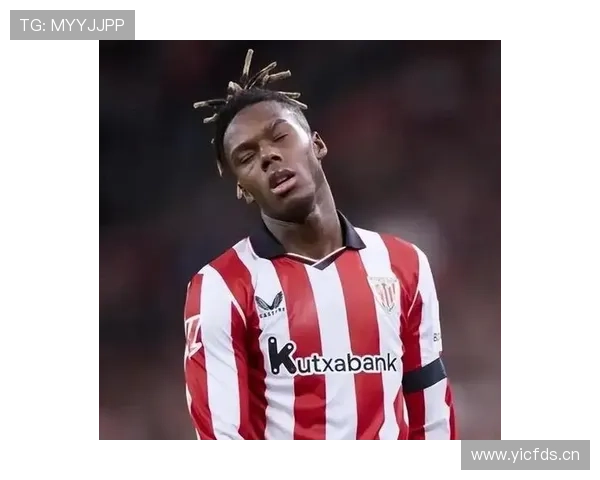 尼科·威廉斯：从爆点到核心的战术角色进化解析